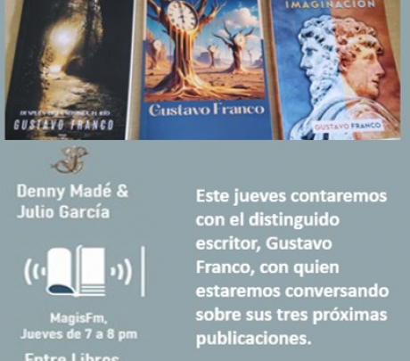 Entre libros, cultura y tú con Julio García y Denny Madé 